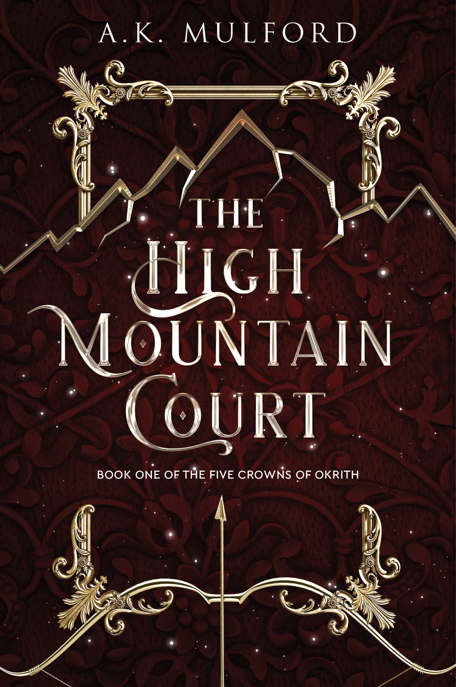 The High Mountain Court | A.K. Mulford