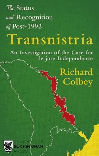 The Status and Recognition of Post-1992 - Transnistria | Richard Colbey