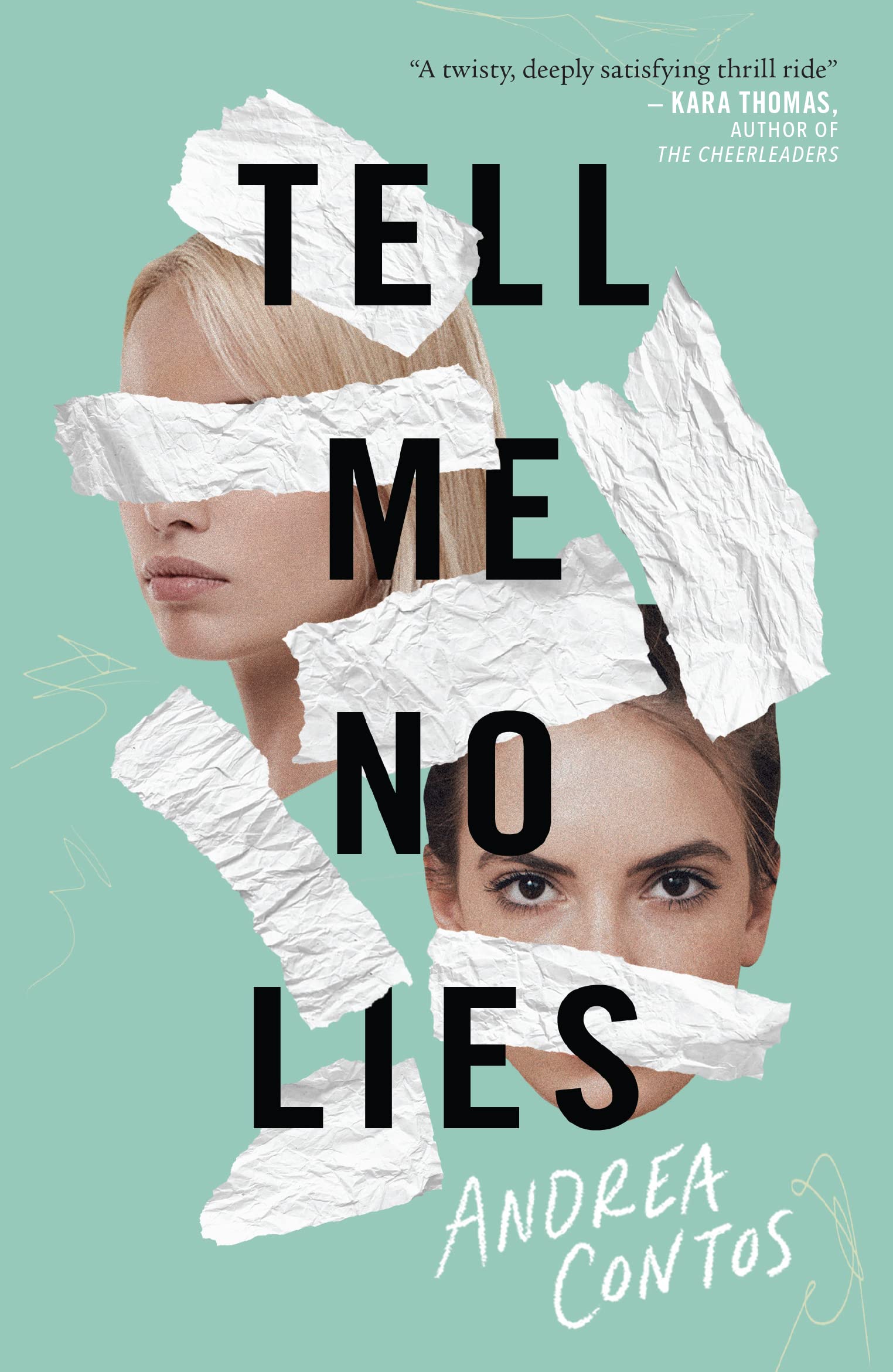 Tell Me No Lies | Andrea Contos