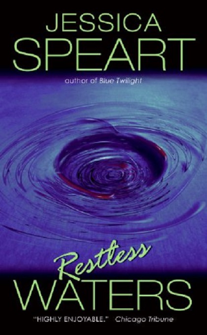 Restless Waters: A Rachel Porter Mystery | Jessica Speart