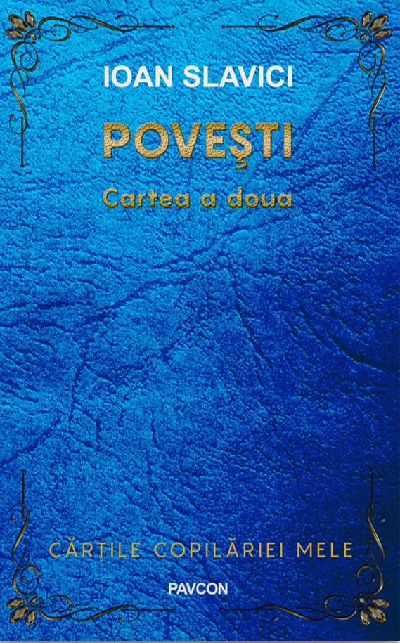 Povesti. Cartea a doua | Ioan Slavici