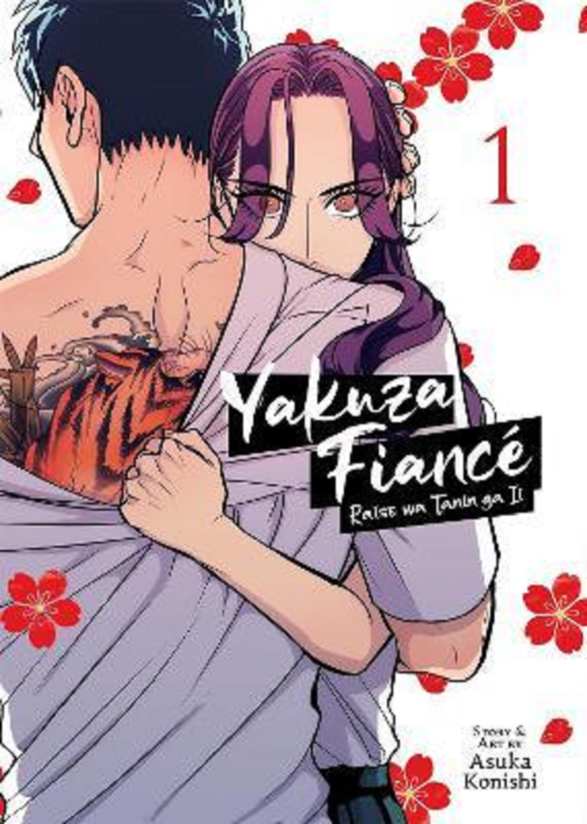 Yakuza Fiance: Raise wa Tanin ga Ii - Volume 1 | Asuka Konishi