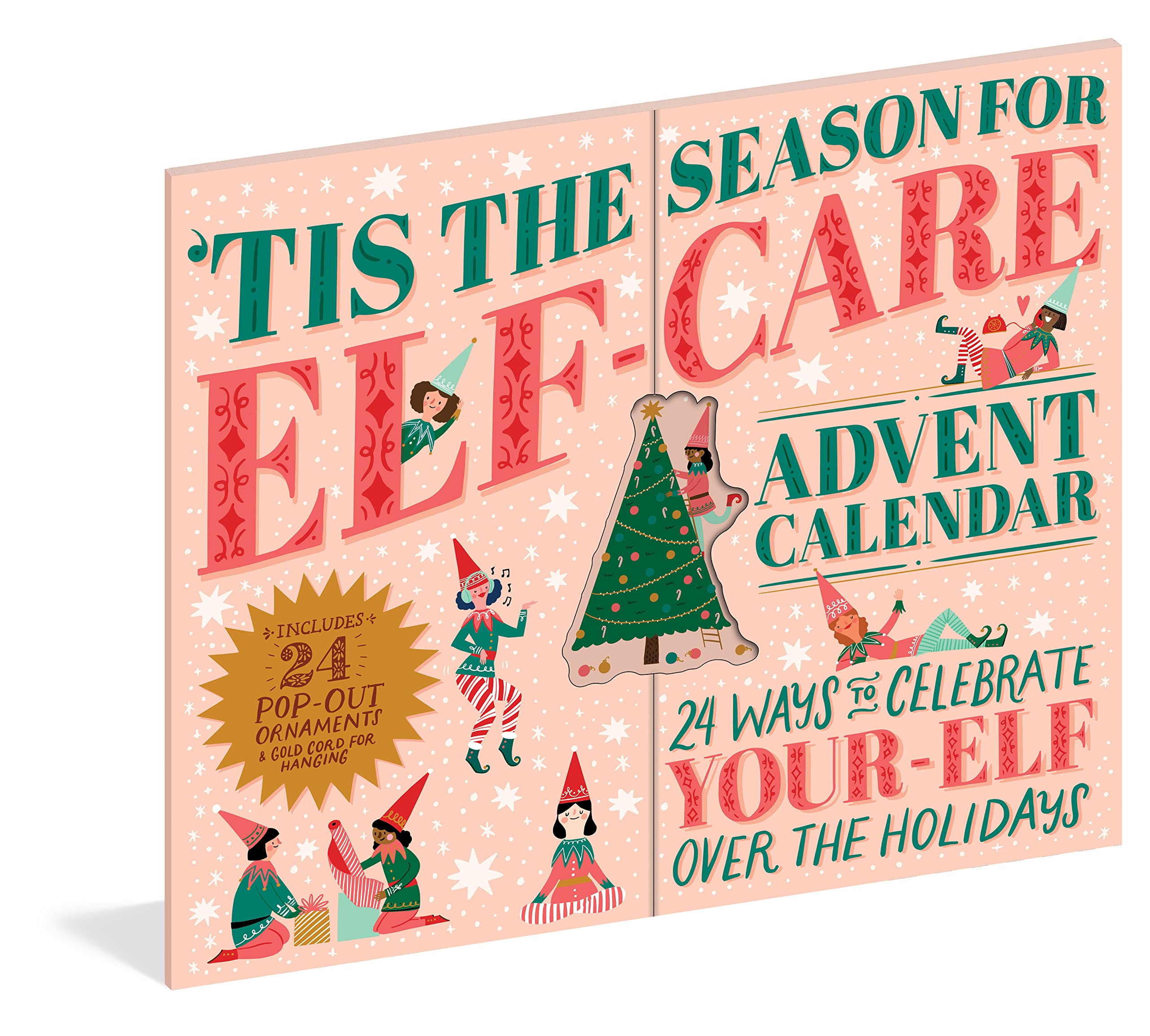 Calendar Advent - 24 Ways to Celebrate Your-Elf Over the Holidays | Workman Publishing Company