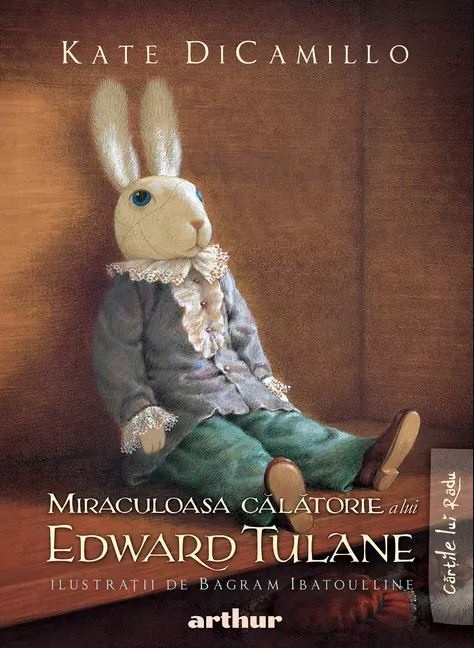 Miraculoasa calatorie a lui Edward Tulane | Kate DiCamillo