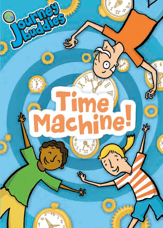 Journey Buddies: Time Machine | Best Publishing Ever International Ltd