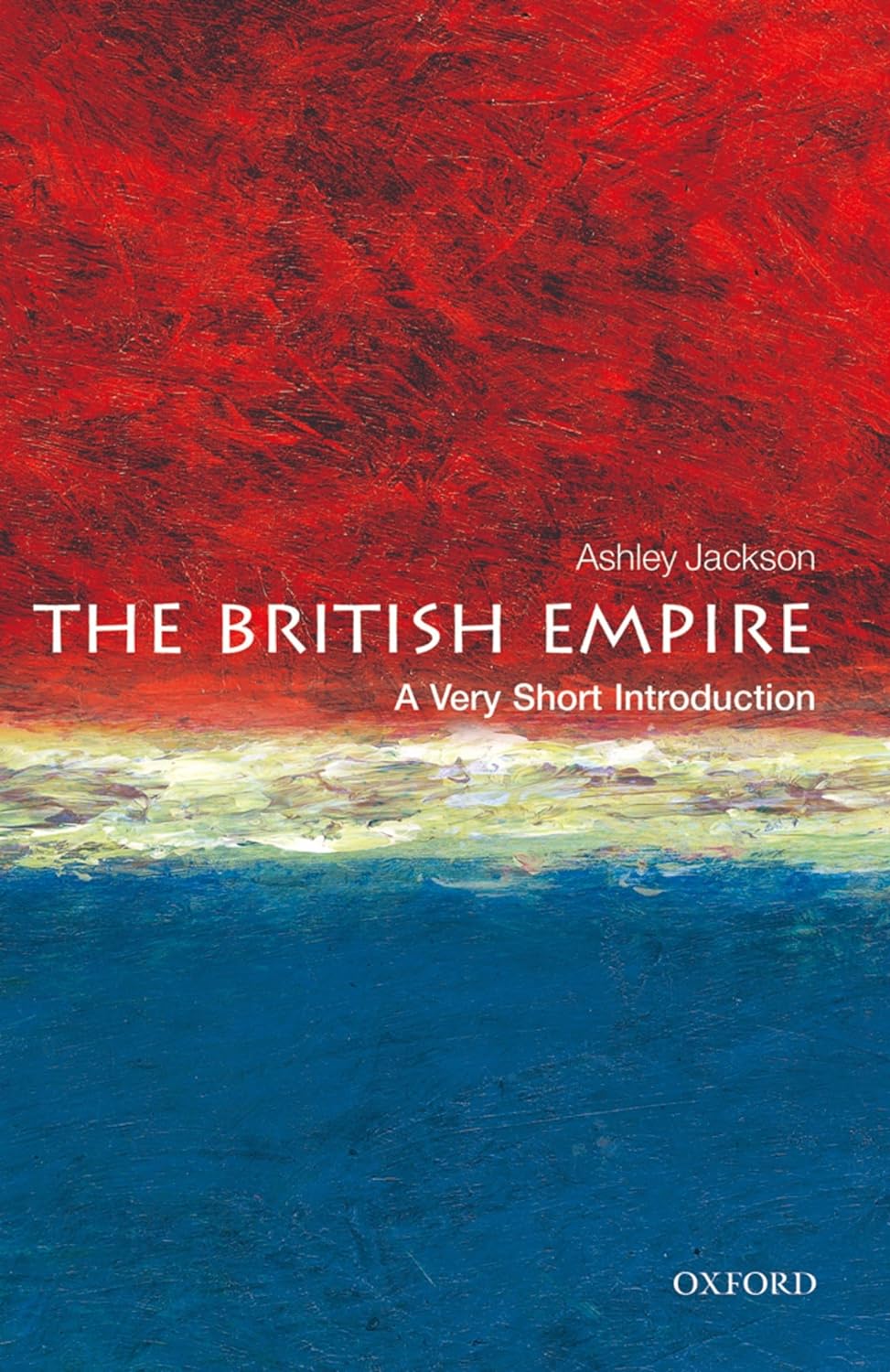 The British Empire | Ashley Jackson