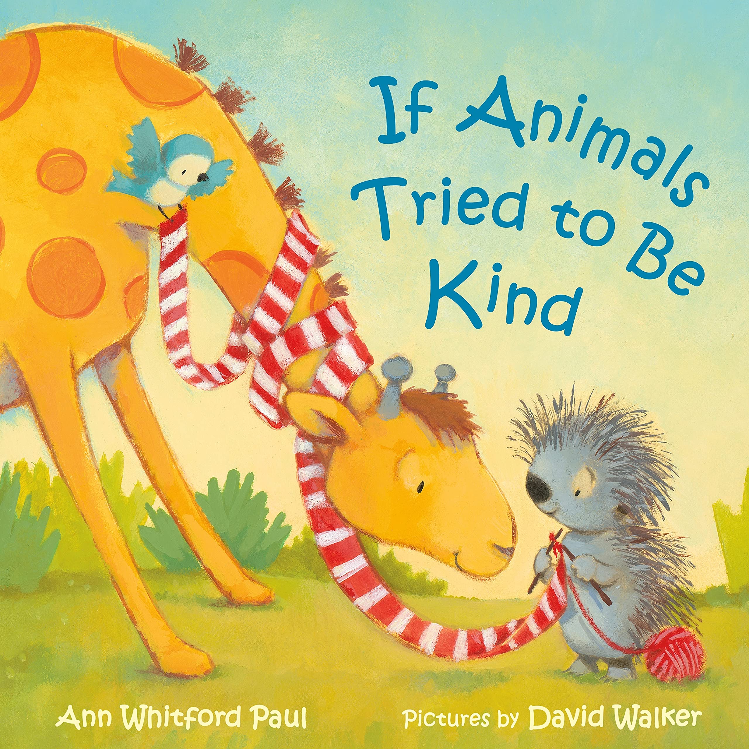 If Animals Tried to Be Kind | Ann Whtiford Paul