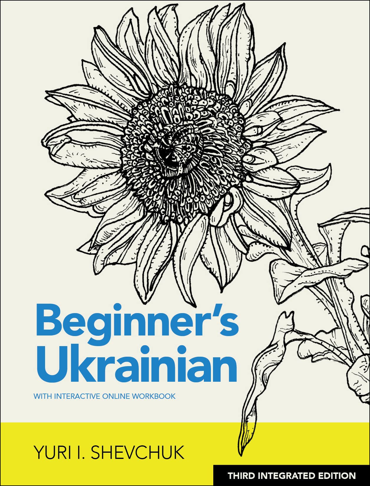 Beginner\'s Ukrainian with Interactive Online Workbook | Yuri I. Shevchuk