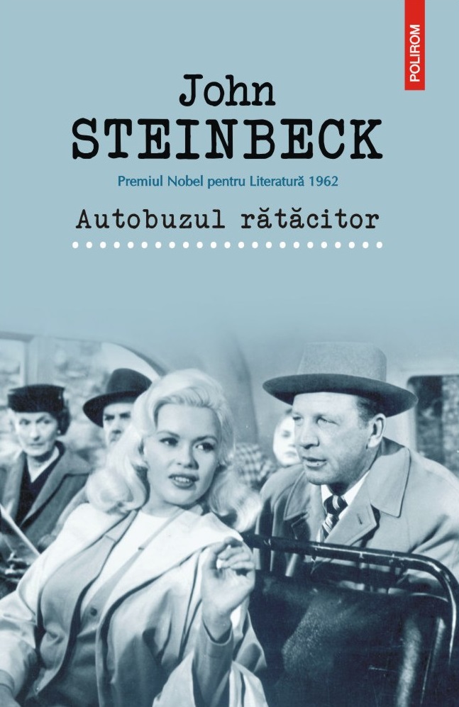 Autobuzul ratacitor | John Steinbeck