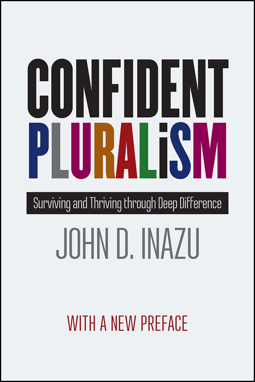 Confident Pluralism | John D. Inazu image0