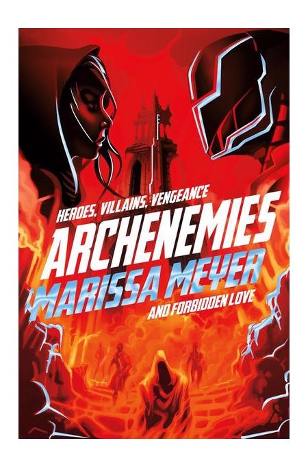 Archenemies | Marissa Meyer