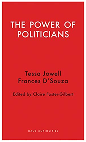 The Power of Politicians | Tessa Jowell