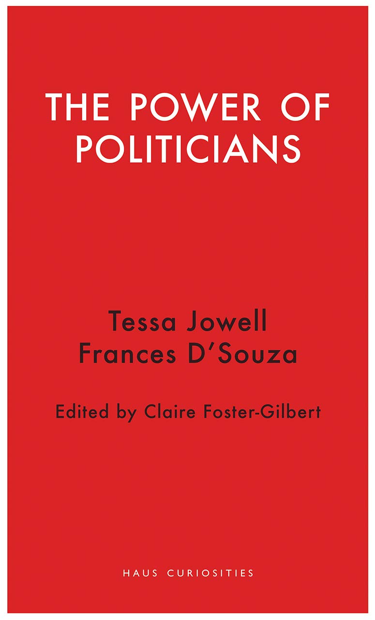 The Power of Politicians | Tessa Jowell