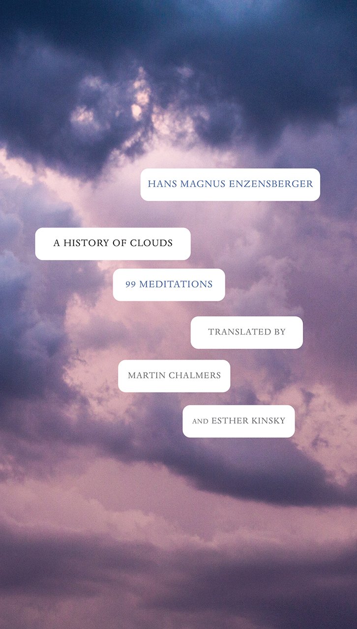 A History of Clouds | Hans Magnus Enzensberger