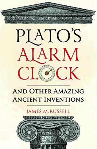 Plato\'s Alarm Clock | James M. Russell