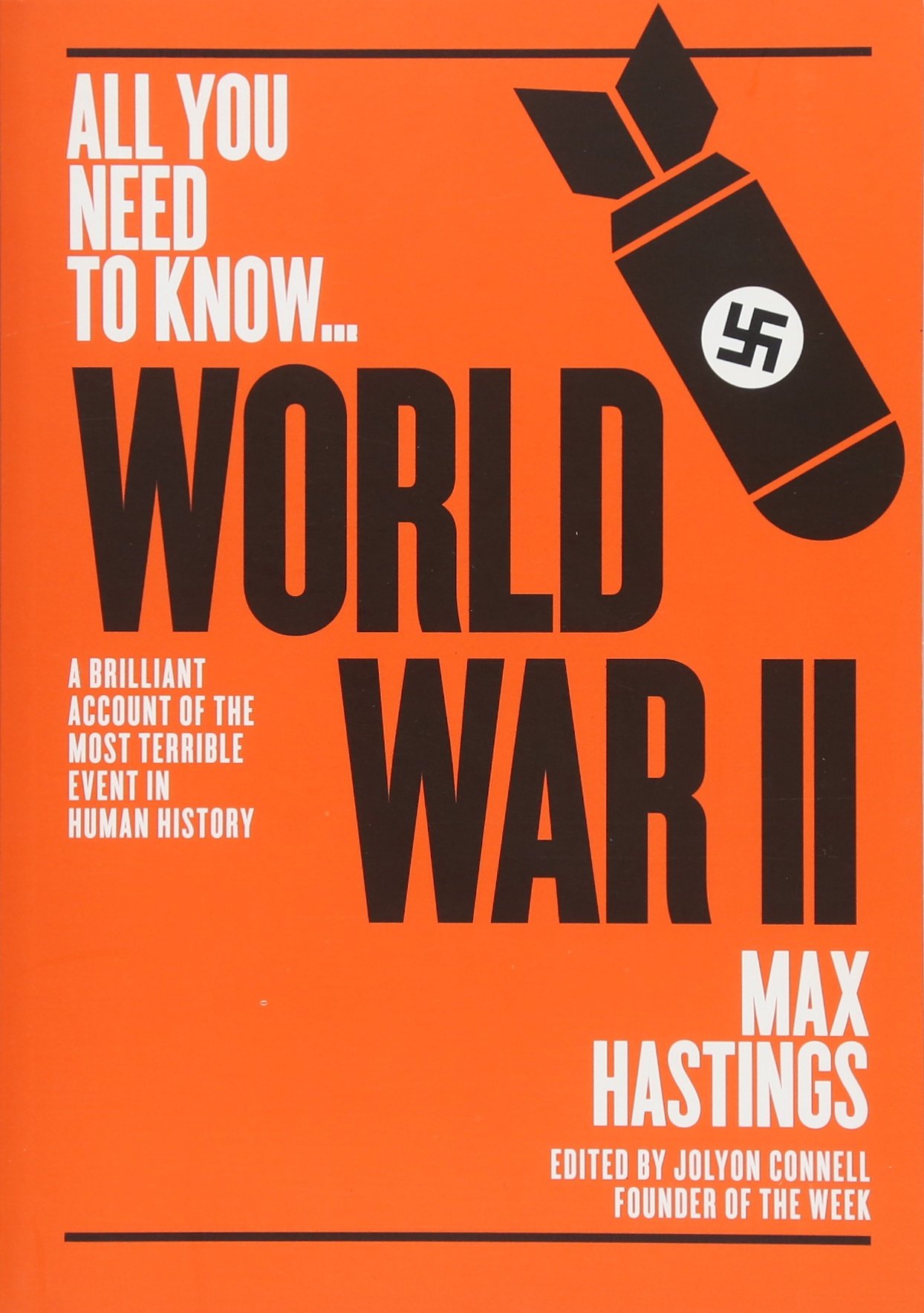 World War Two | Sir Max Hastings