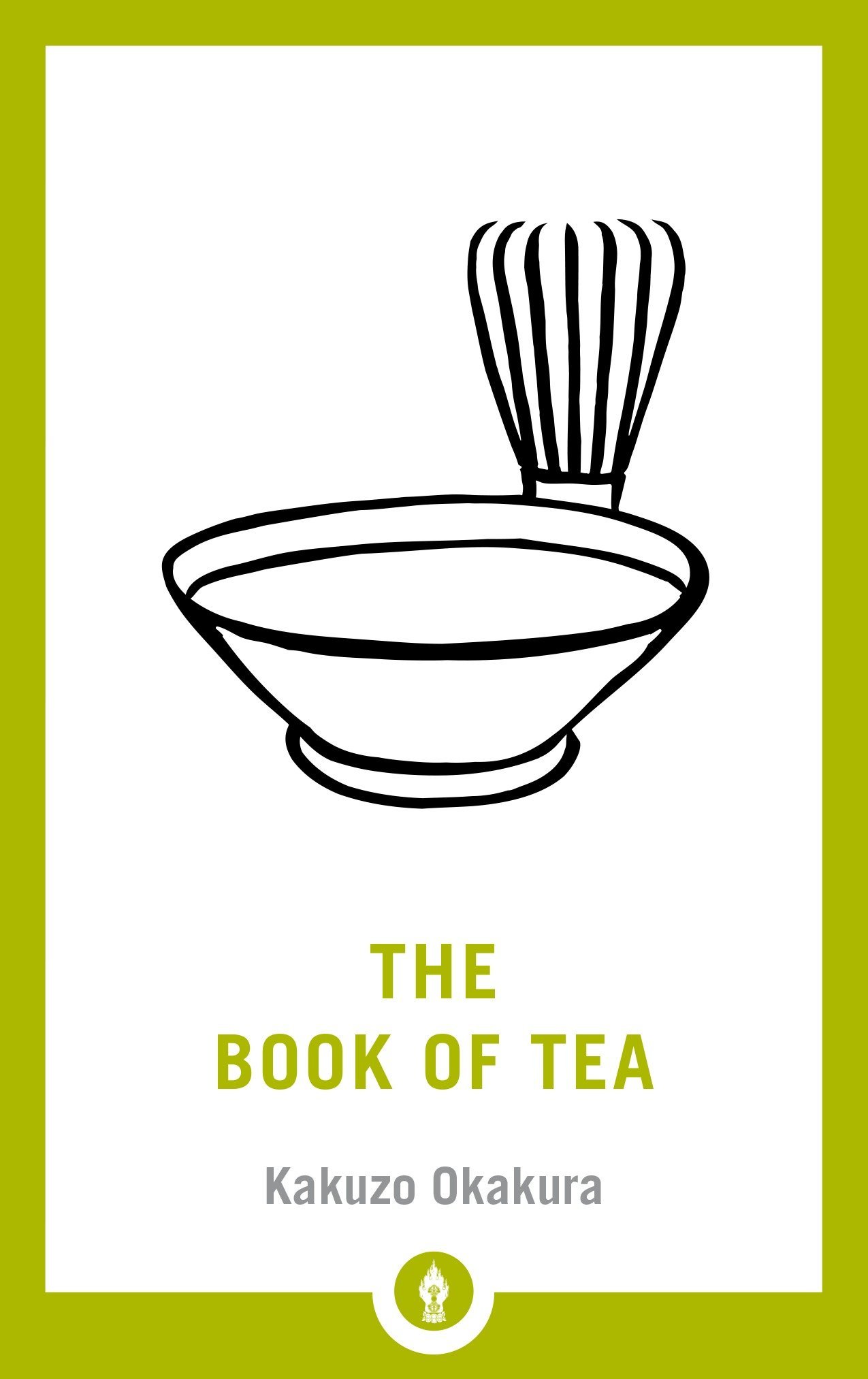 The Book of Tea | Kakuzo Okakura