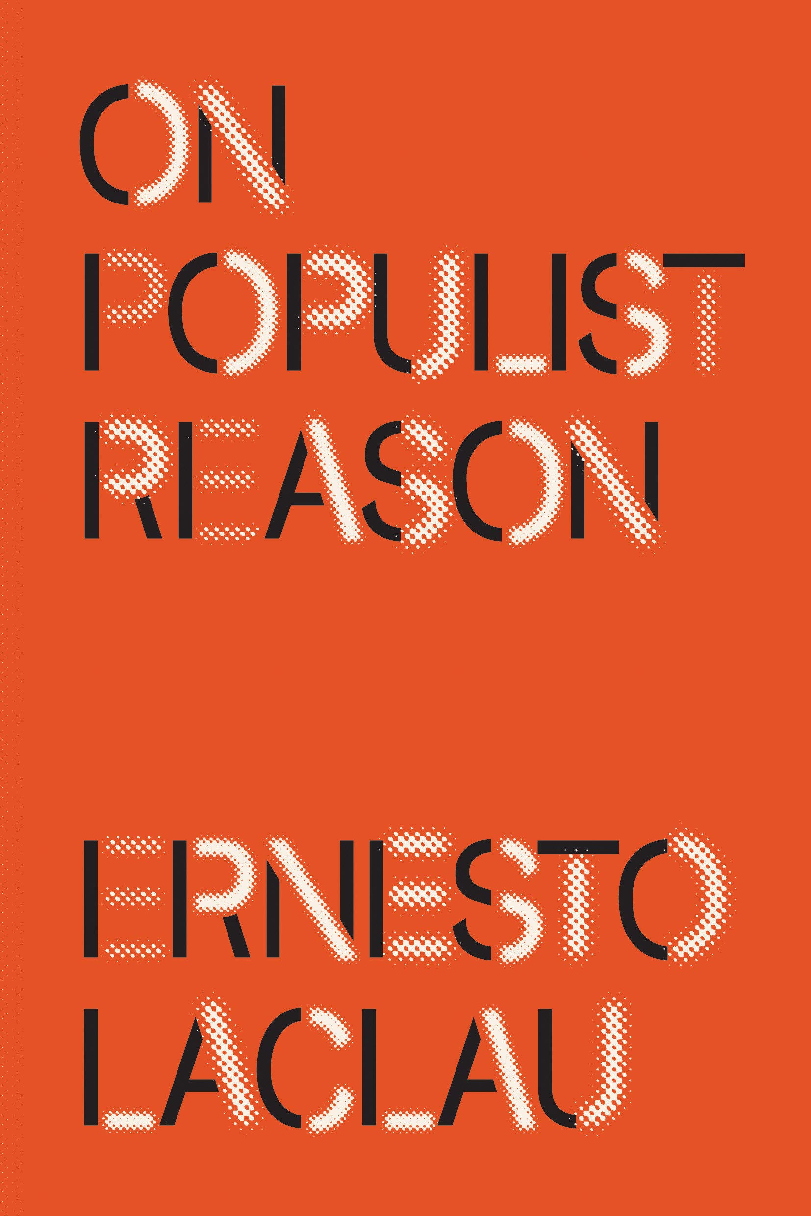 On Populist Reason | Ernesto Laclau