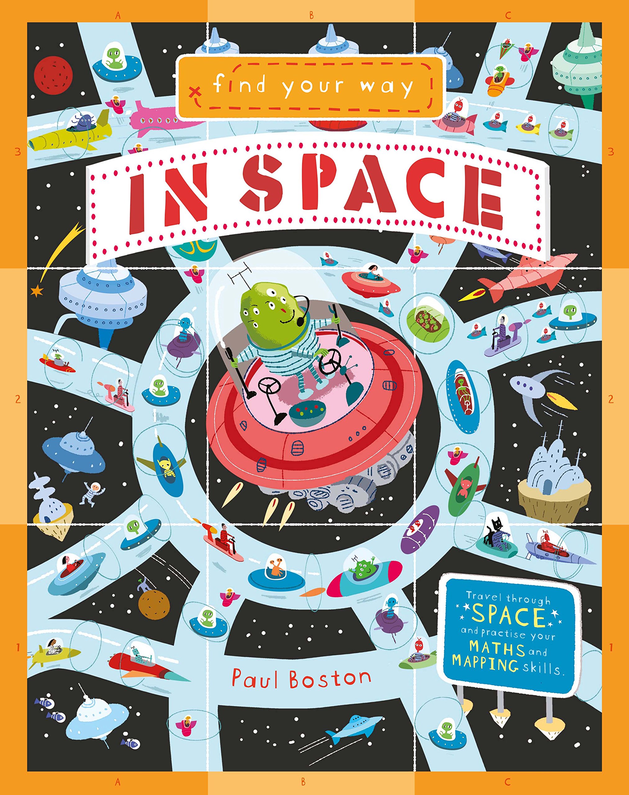 Find Your Way In Space Paperback | Paul Boston, QED Publishing