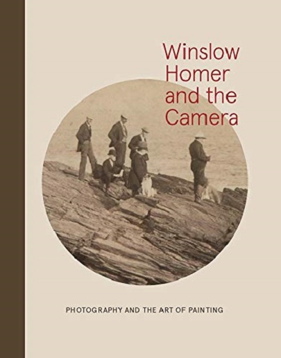Winslow Homer And The Camera | Frank H. Goodyear, Dana E. Byrd