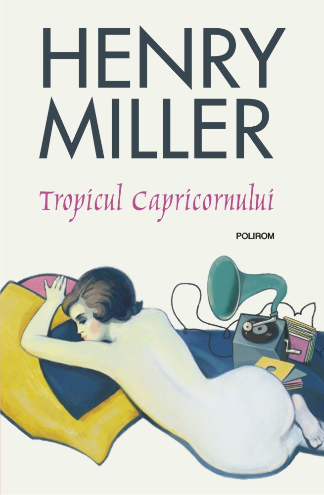 Tropicul Capricornului | Henry  Miller