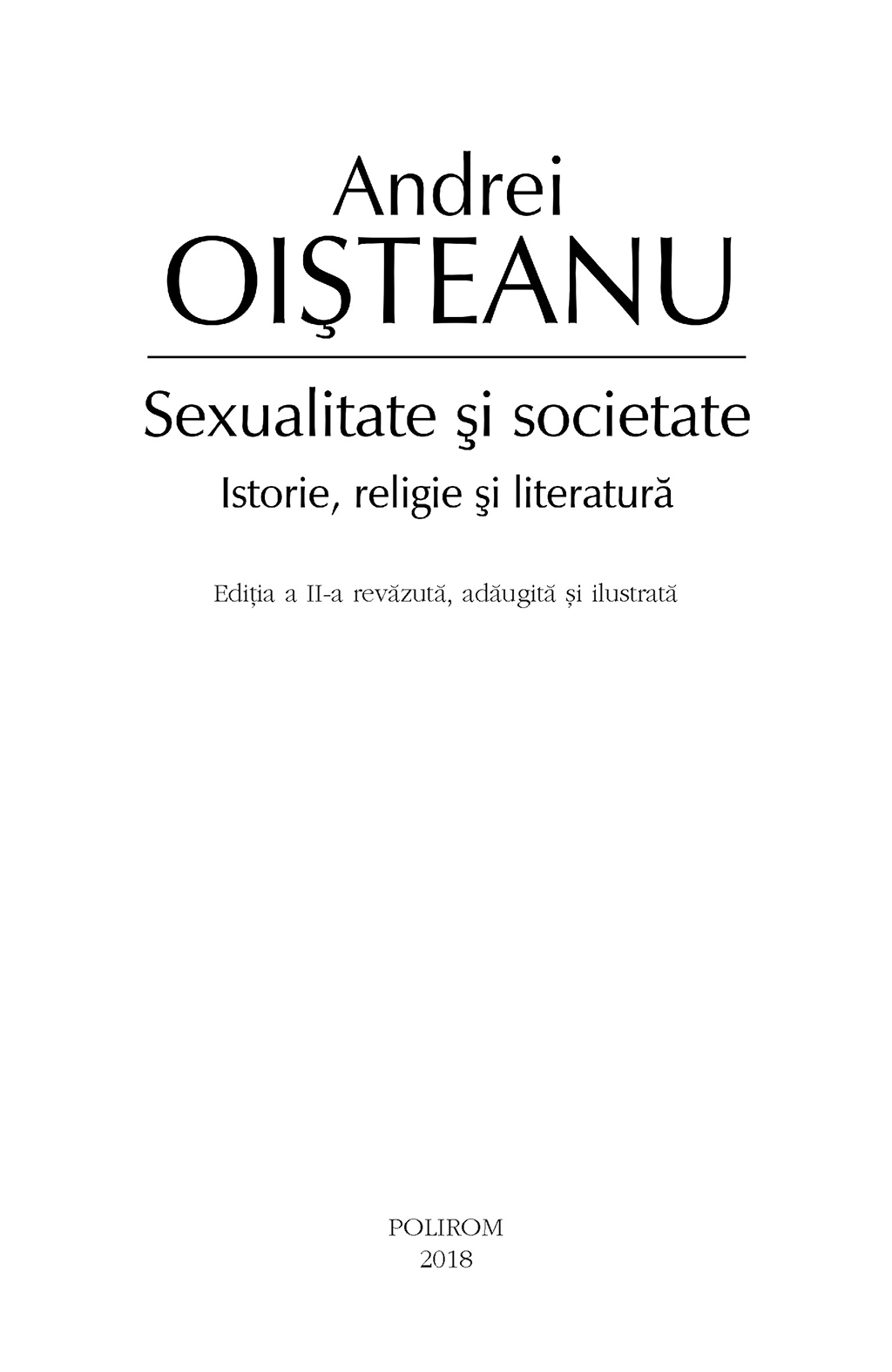 Sexualitate si societate. Istorie, religie si literatura | Andrei Oisteanu