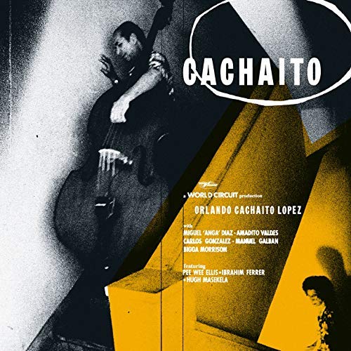 Cachaito - Vinyl | Orlando 'Cachaito' López