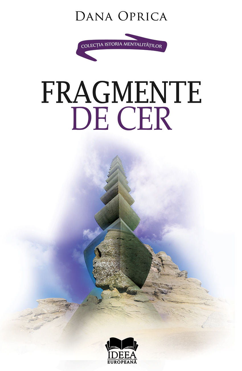 Fragmente de cer | Dana Oprica