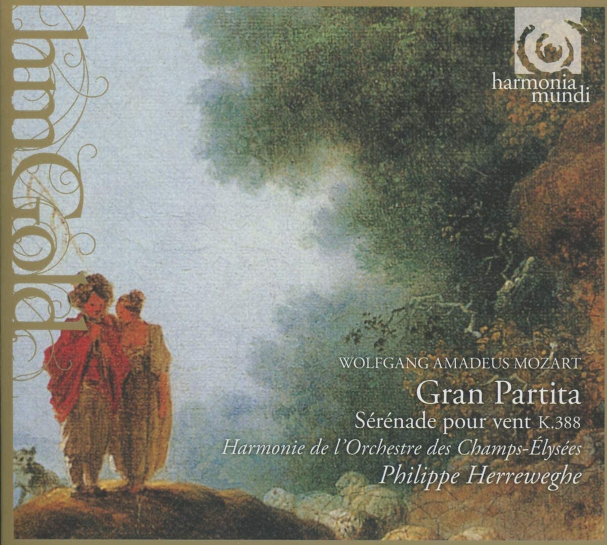 Mozart: Gran Partita, Serenades K361 & K388 | Wolfgang Amadeus Mozart, Harmonie de l\'Orchestre des Champs-Elysees, Philippe Herreweghe