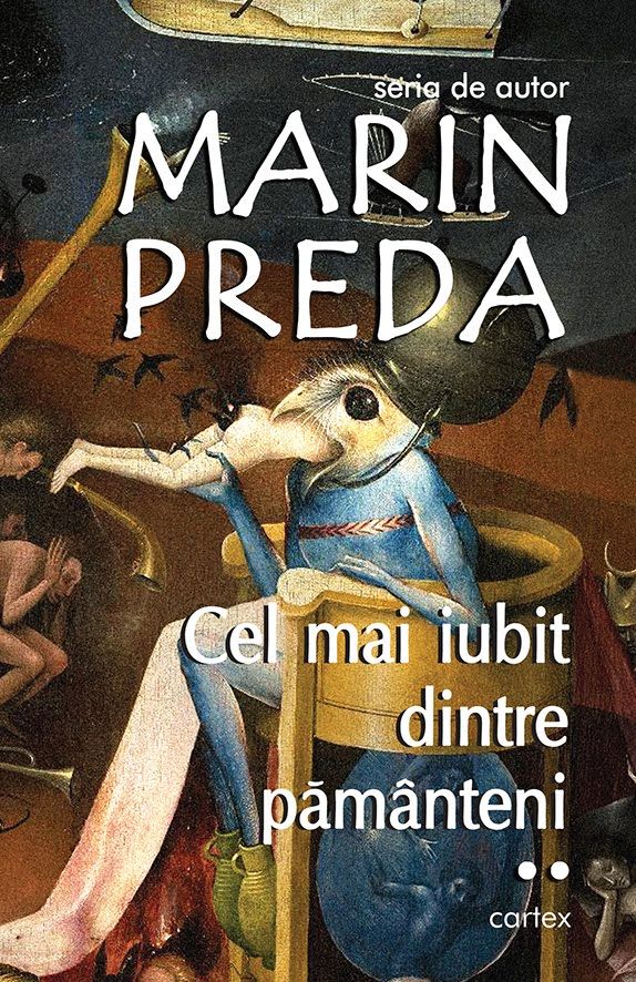 Cel mai iubit dintre pamanteni - 3 volume | Marin Preda