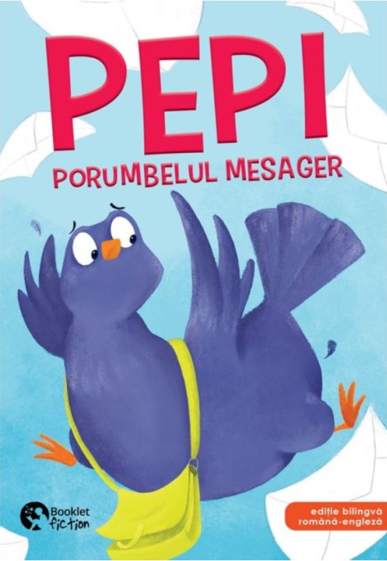 Pepi porumbelul mesager | Adina Lates Booklet 2022