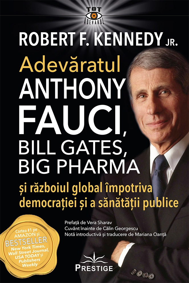 Adevaratul Anthony Fauci, Bill Gates, Big Pharma | Robert F. Kennedy Jr.