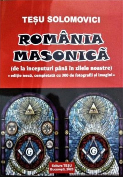 Romania masonica | Tesu Solomovici