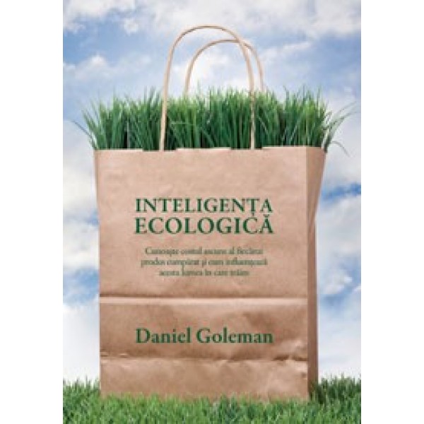 Inteligenta Ecologica | DANIEL GOLEMAN