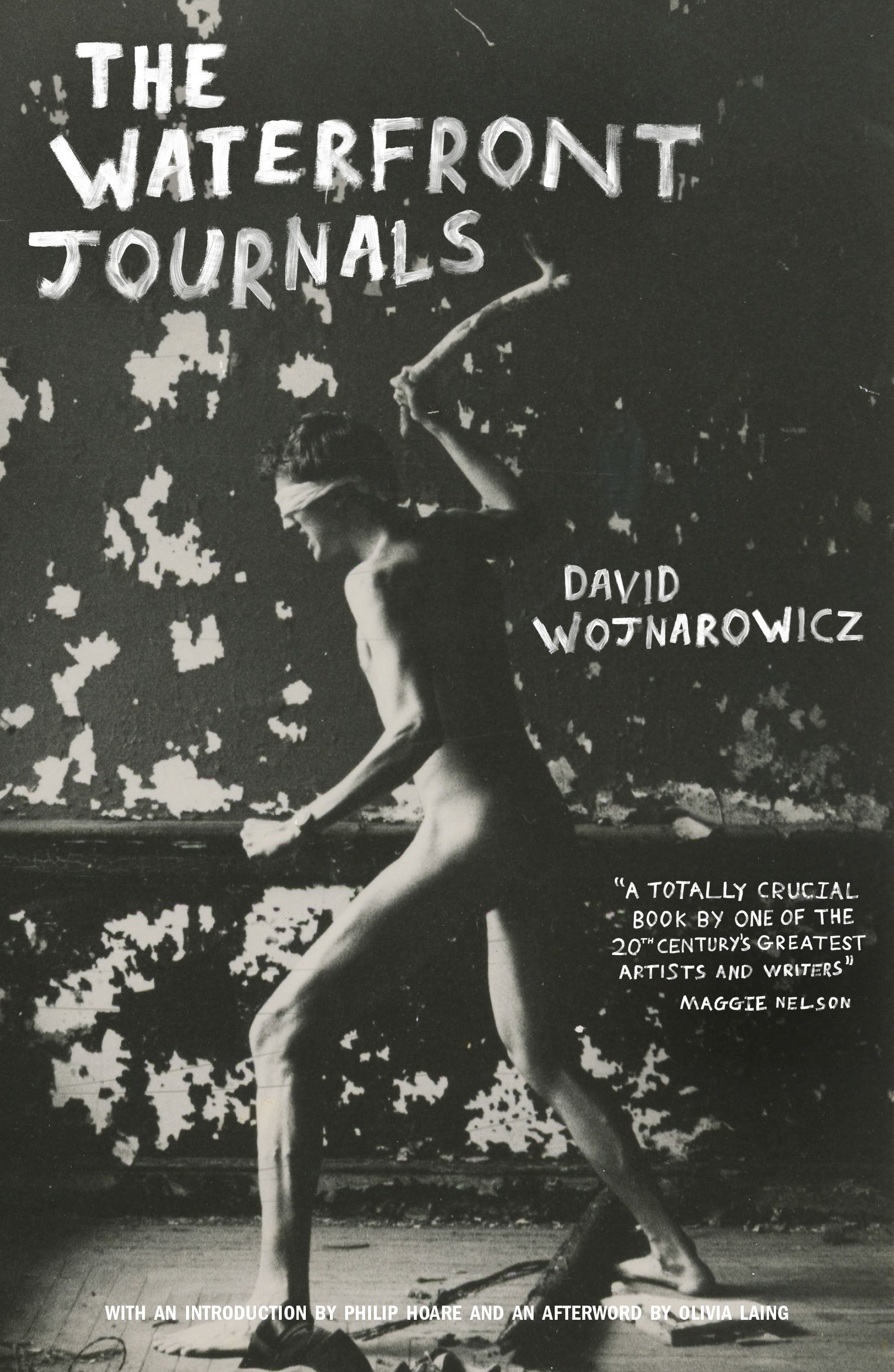 The Waterfront Journals | David Wojnarowicz 