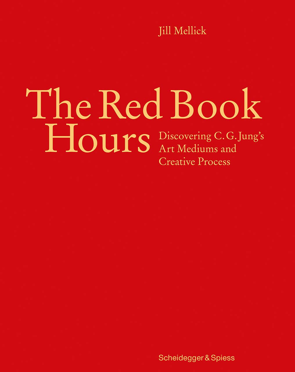 The Red Book Hours | Jill Mellick