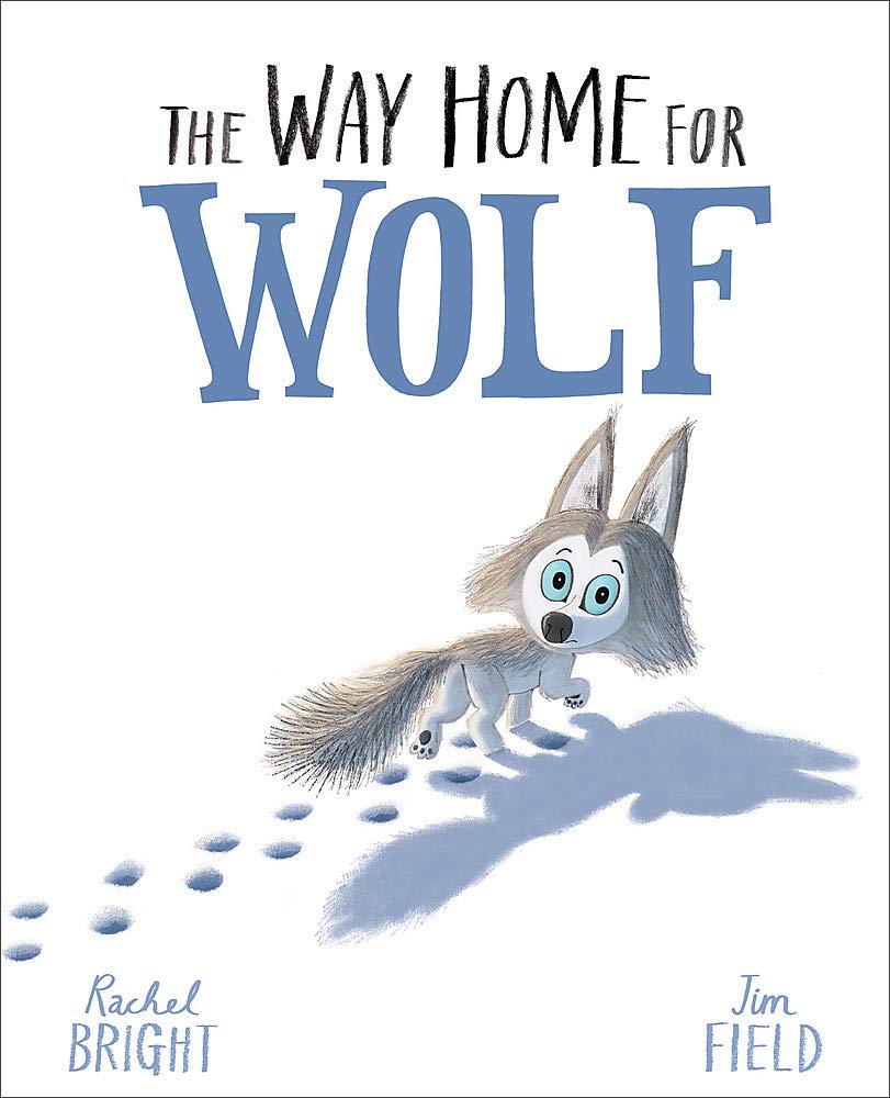 The Way Home For Wolf | Rachel Bright - 1 | YEO