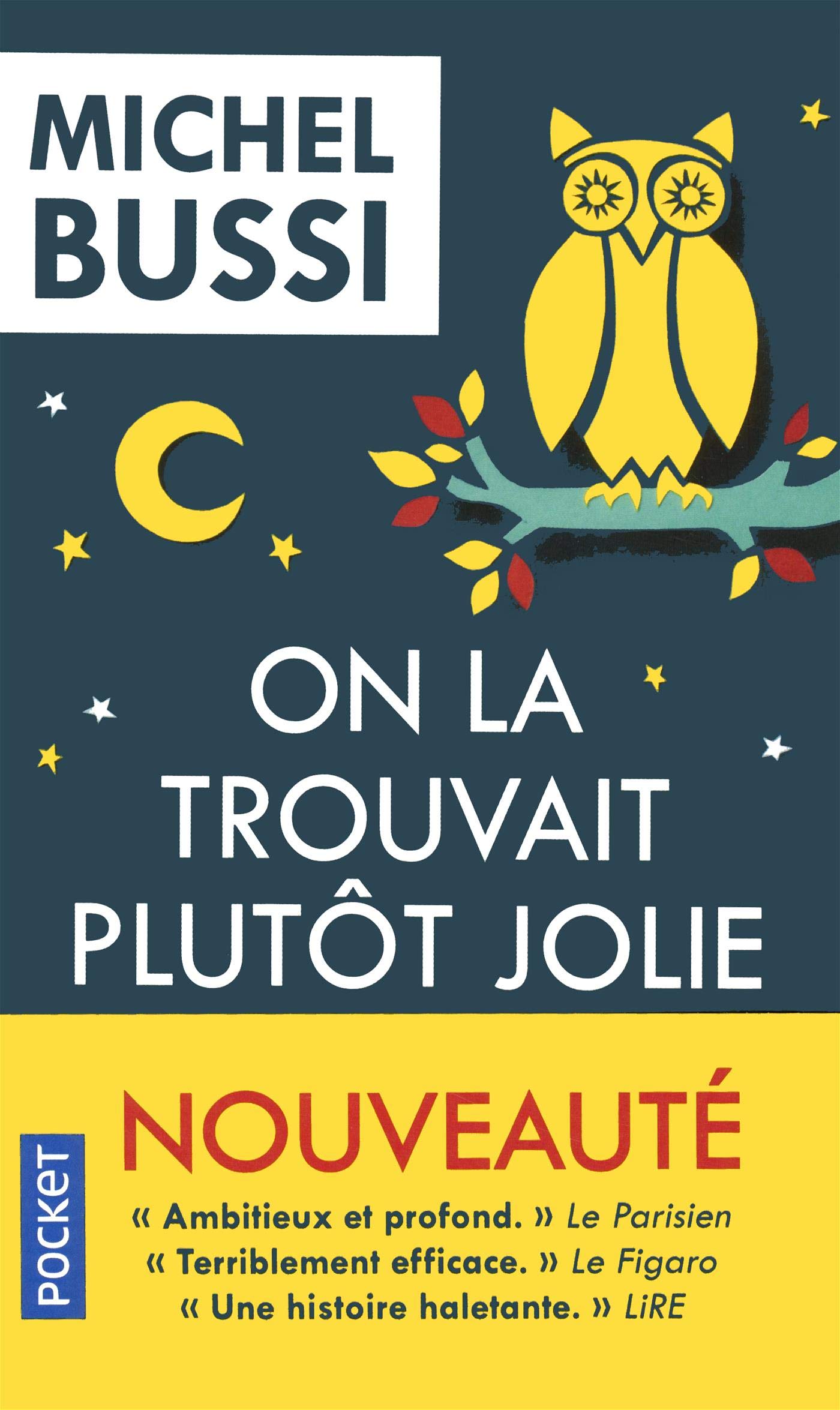 On la trouvait plutot jolie | Michel Bussi