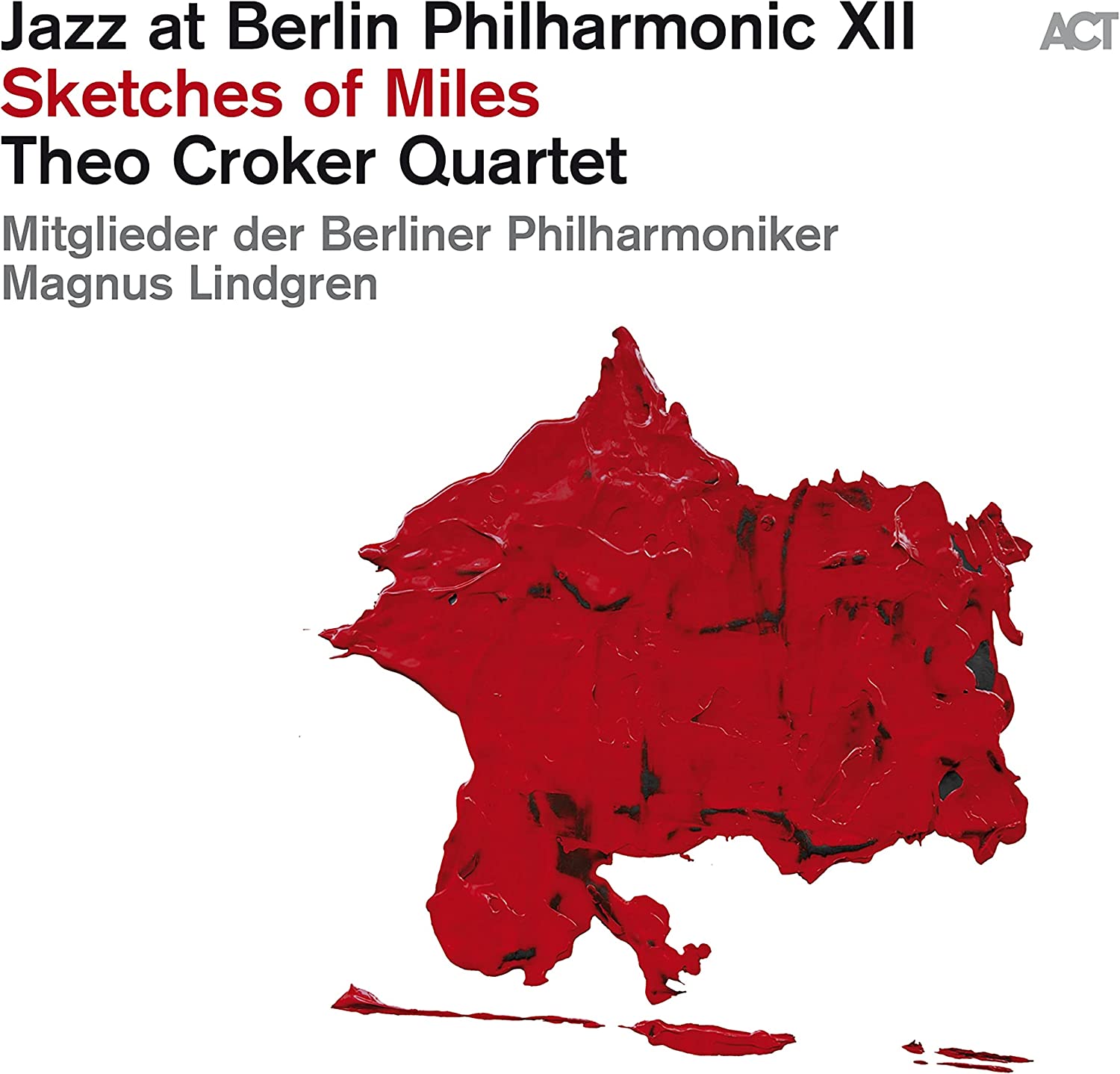 Jazz At Berlin Philharmonic XII: Sketches Of Miles - Vinyl | Theo Croker Quartet