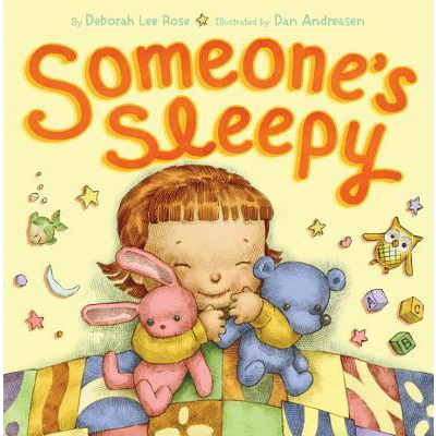 Someone\'s Sleepy | Deborah Lee Rose