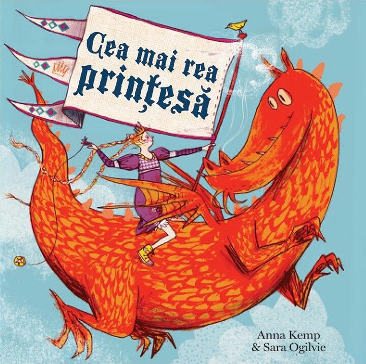 Cea mai rea printesa | Anna Kemp