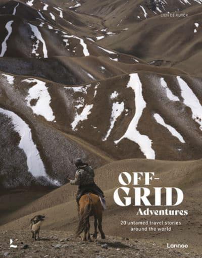 Off-Grid Adventures | Lien de Ruyck