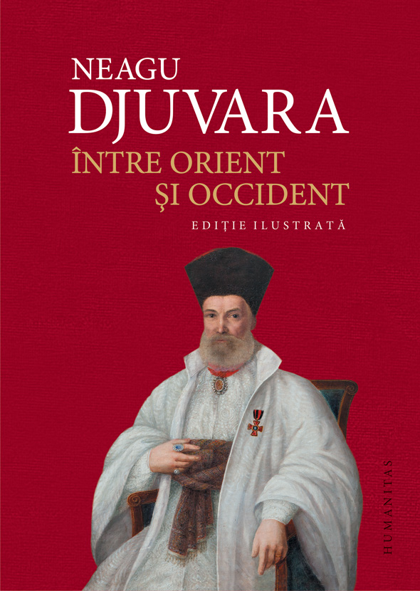 Intre Orient si Occident | Neagu Djuvara