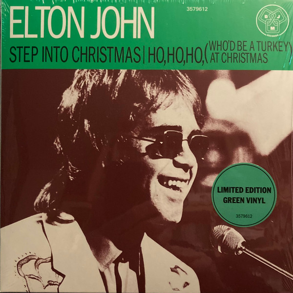 Step into Christmas / Ho, Ho, Ho, (Who\'d Be a Turkey at Christmas) - Green Transparent | Elton John - 1 | YEO