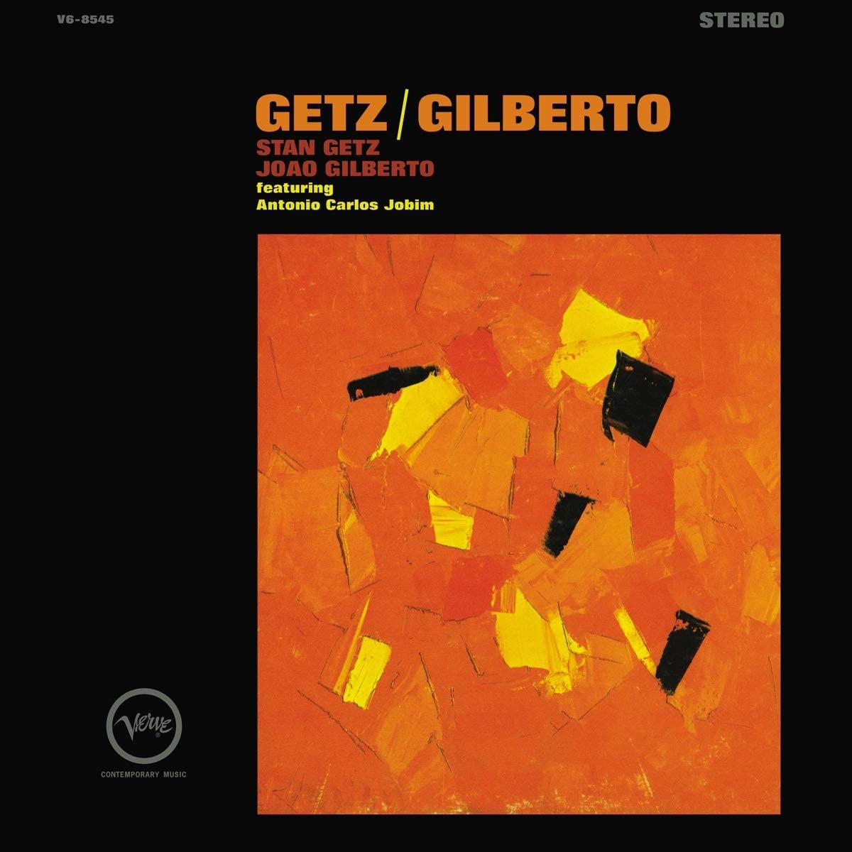 Getz / Gilberto - Vinyl | Stan Getz, Joao Gilberto, Antonio Carlos Jobim