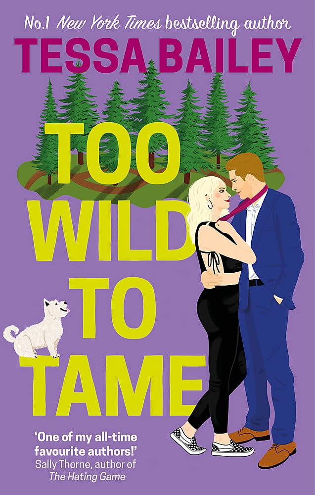 Too Wild to Tame | Tessa Bailey