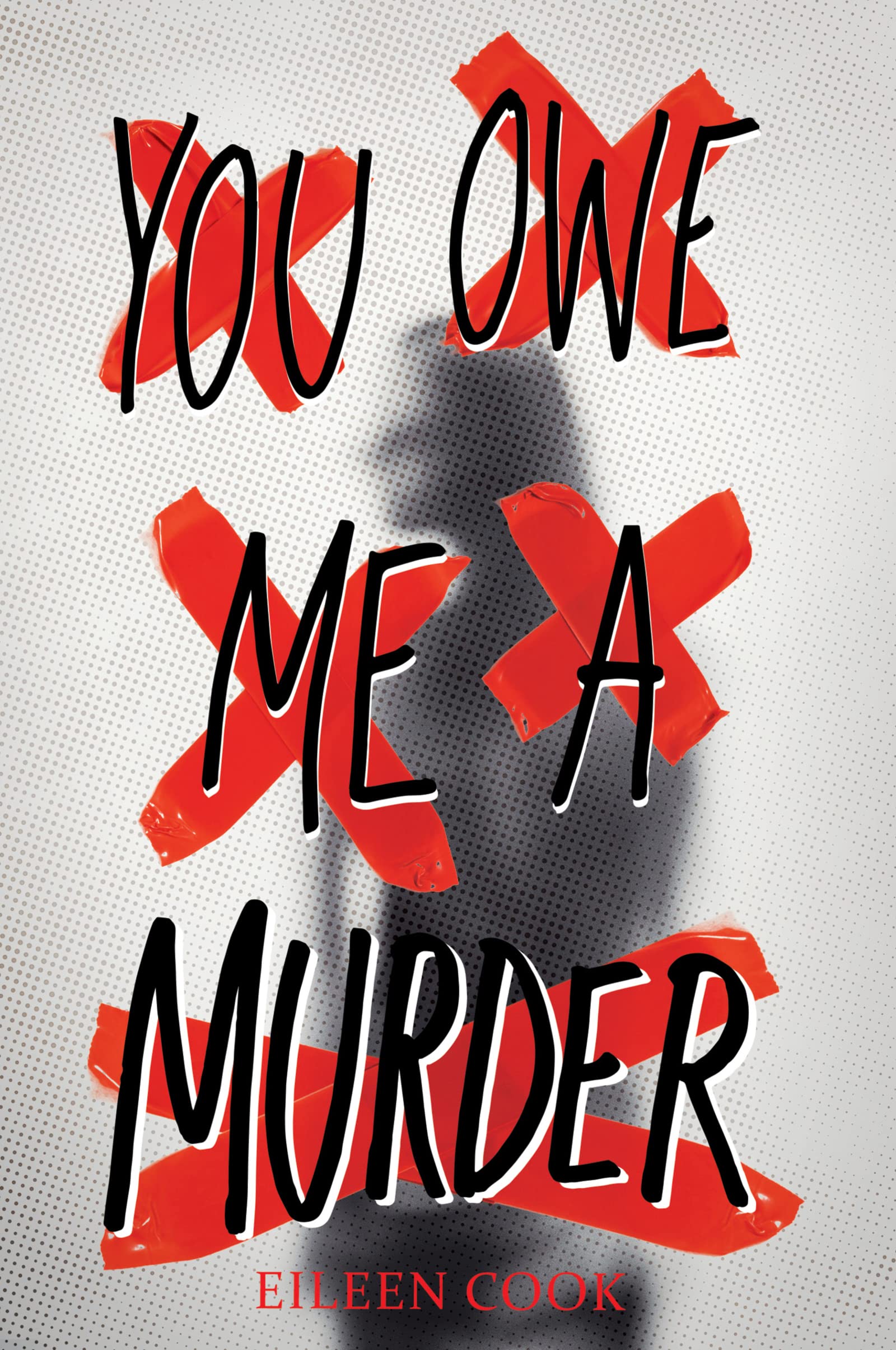 You Owe Me a Murder | Eileen Cook