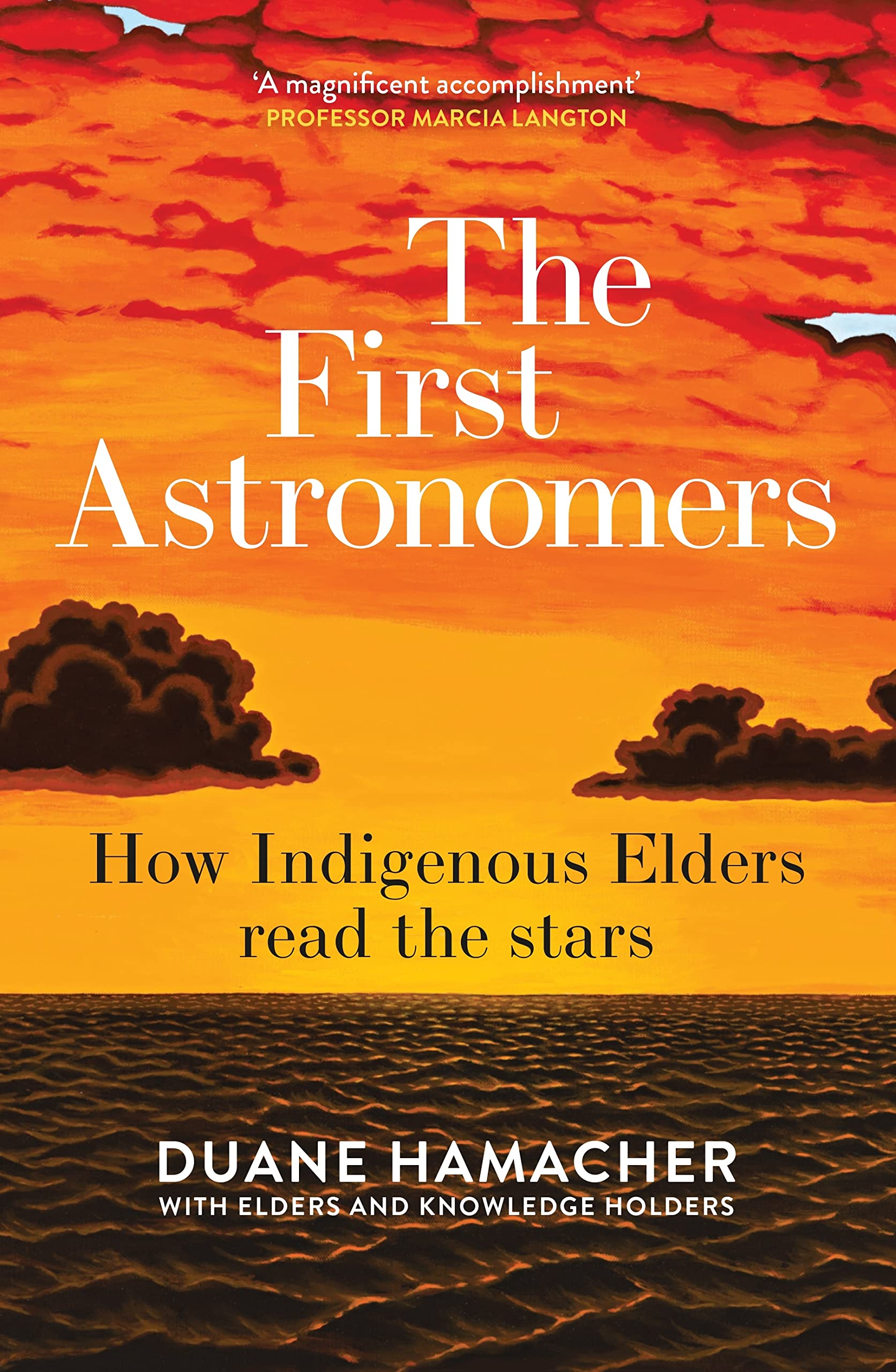 The First Astronomers | Duane Hamacher