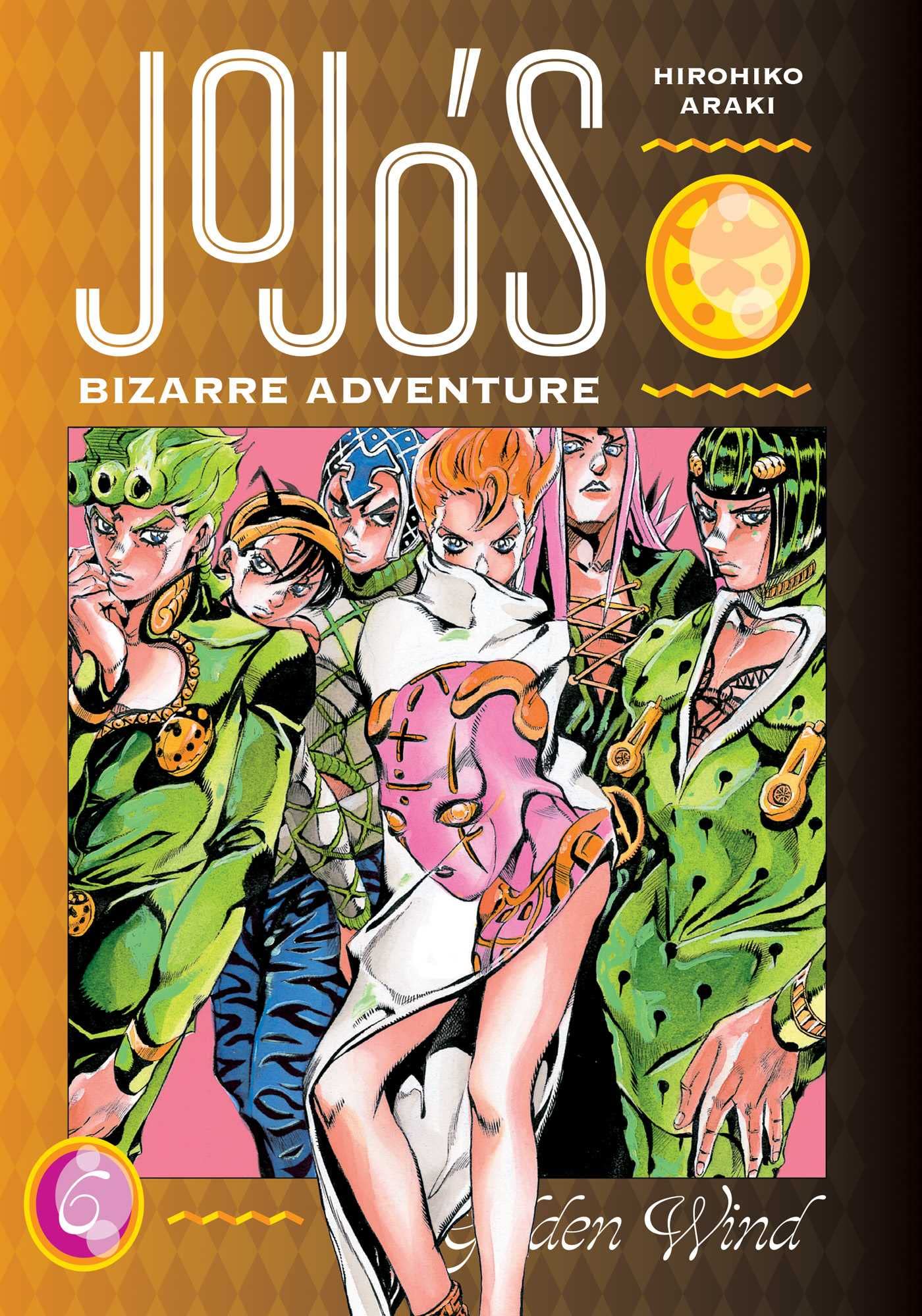 JoJo’s Bizarre Adventure: Part 5 - Golden Wind - Volume 6 | Hirohiko Araki