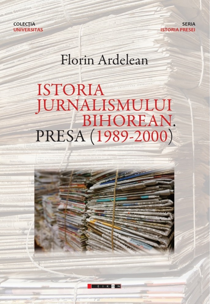 Istoria jurnalismului bihorean - Presa (1989-2000) | Florin Ardelean